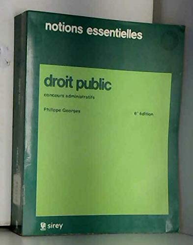 Droit public : Concours administratifs (Notions essentielles) book