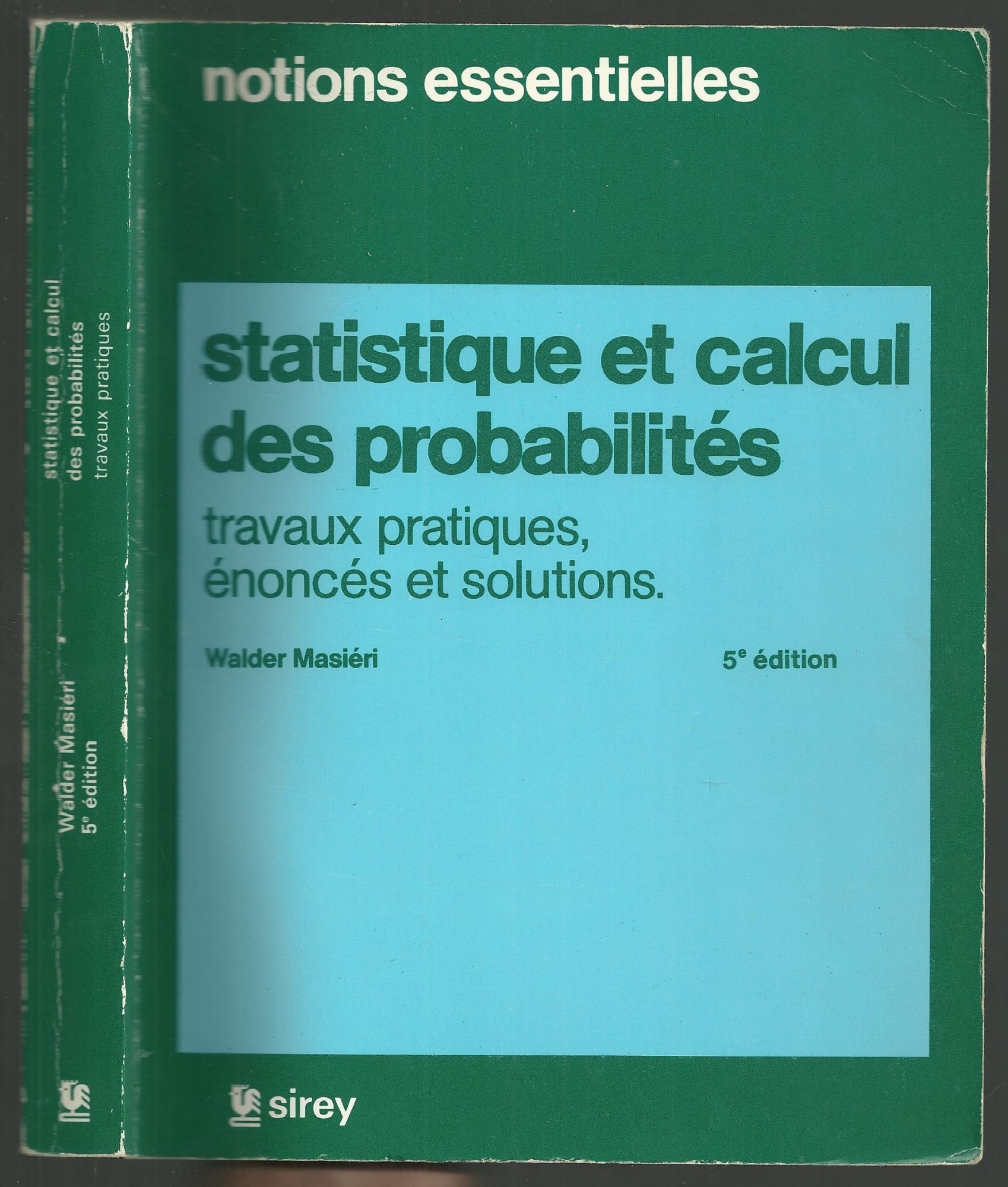Statistique et calcul des probabilites. . travaux pratiques : enonces et solutions Books