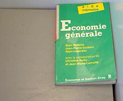 Economie générale : Aide-mémoire (Économie et gestion Sirey) Books