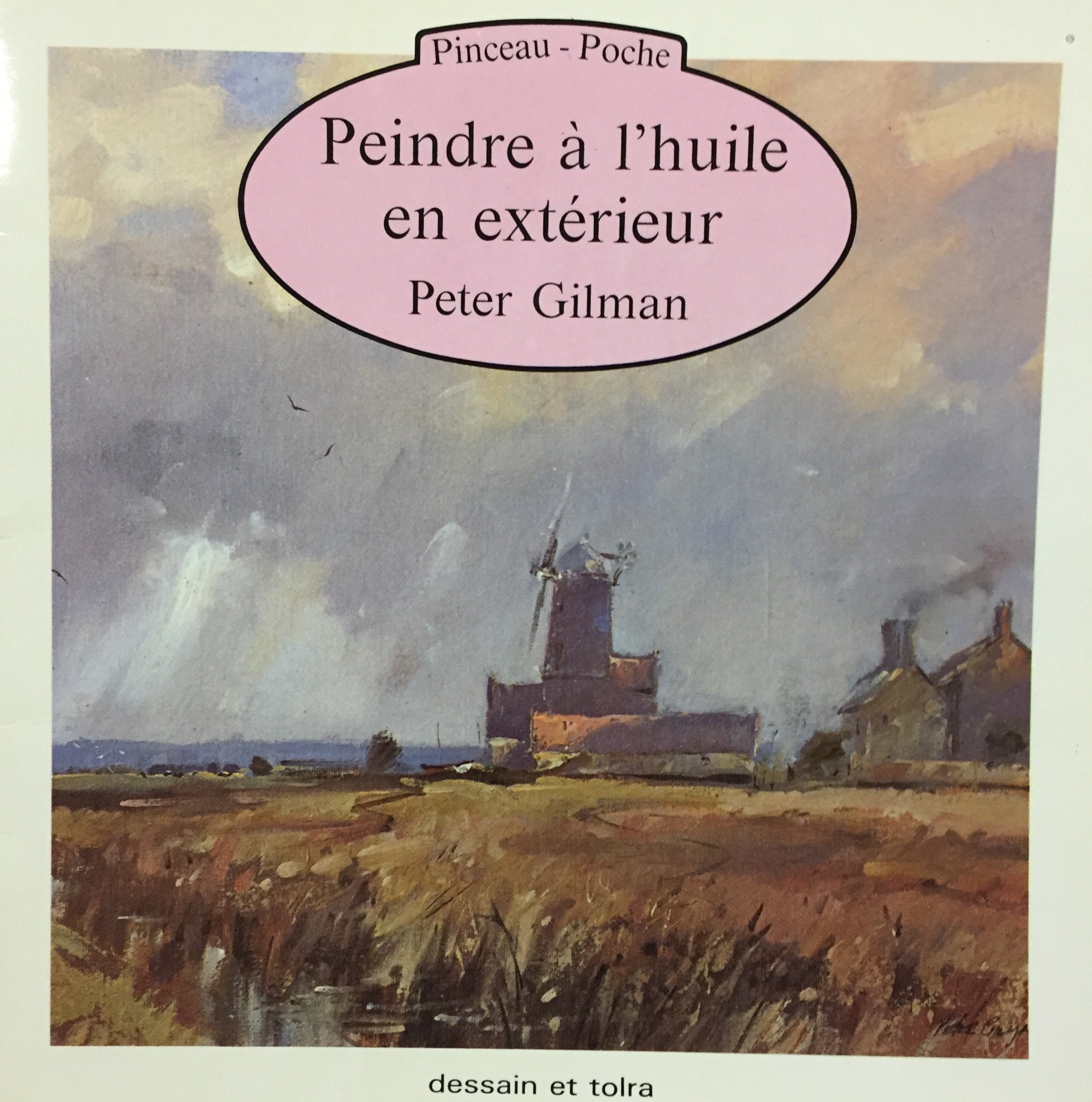 Peindre à l'huile en extérieur book