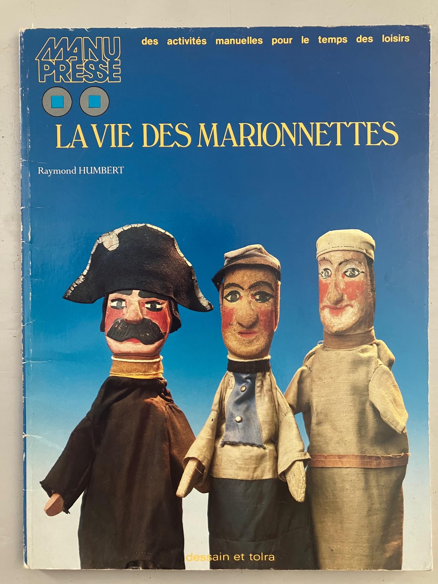 La Vie des marionnettes book