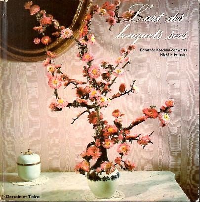 L'art des bouquets secs Books