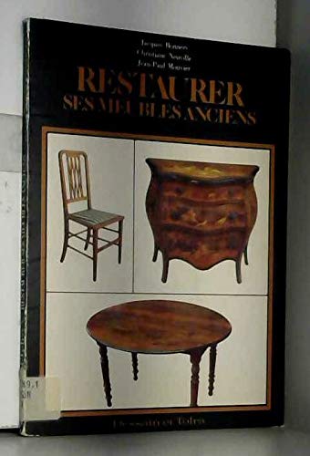 Restaurer ses meubles anciens book