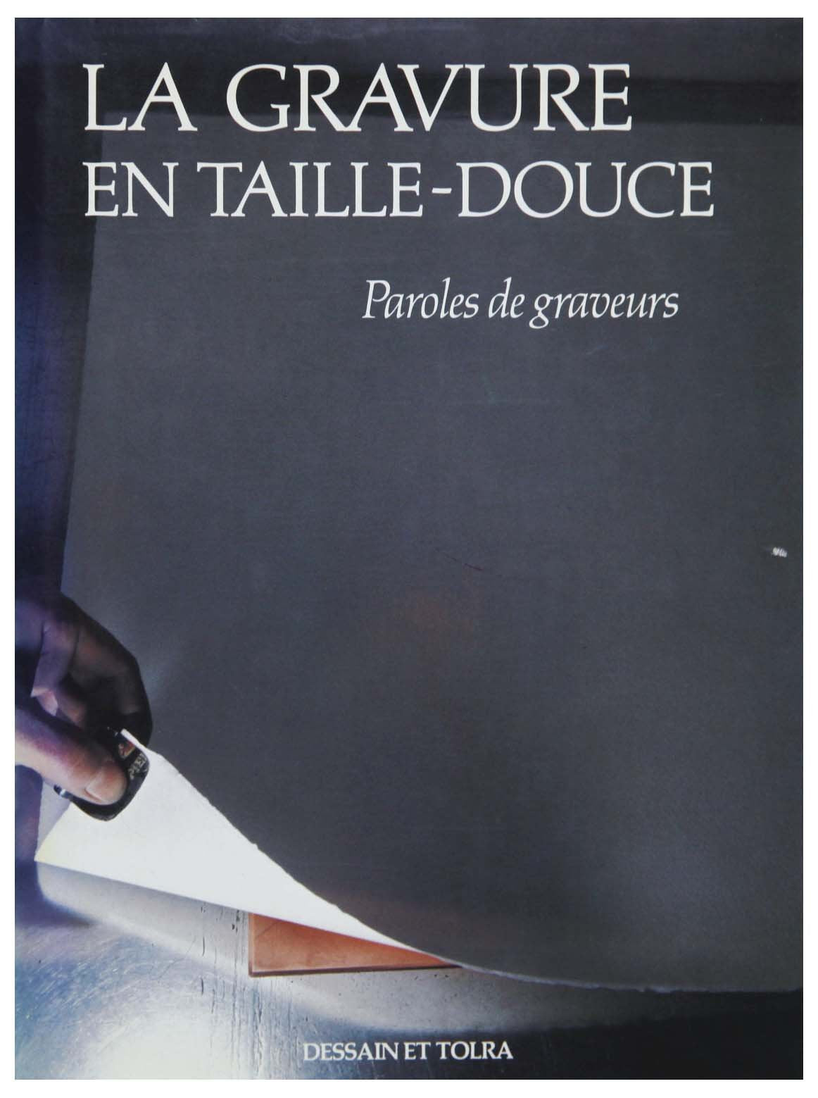 La gravure en taille-douce / paroles de graveurs (Bordas) Books