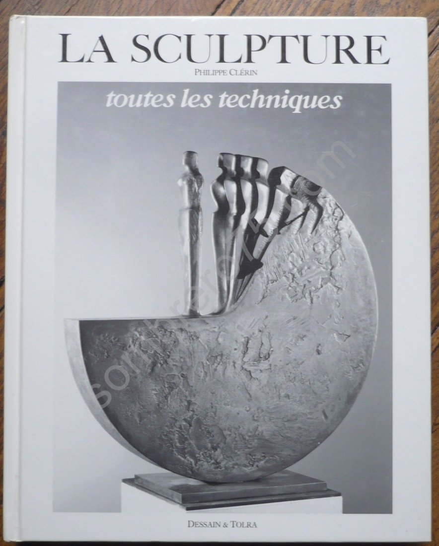 La Sculpture: Toutes les techniques Books