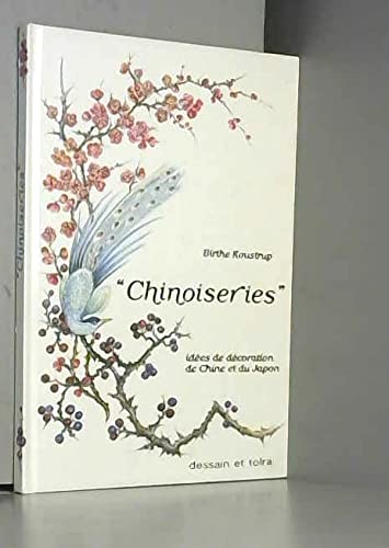 "Chinoiseries": Idées de décoration de Chine et du Japon book