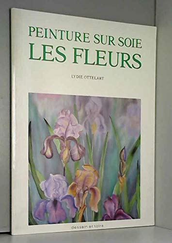 Peinture sur soie: Les fleurs book