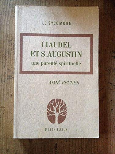 Claudel et saint Augustin : Une Parenté spirituelle book
