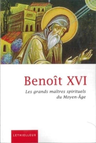 Les grands maîtres spirituels du Moyen Age book
