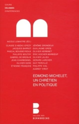 Edmond Michelet, un chrétien en politique book