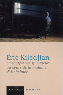 La souffrance spirituelle dans la maladie d'Alzheimer book