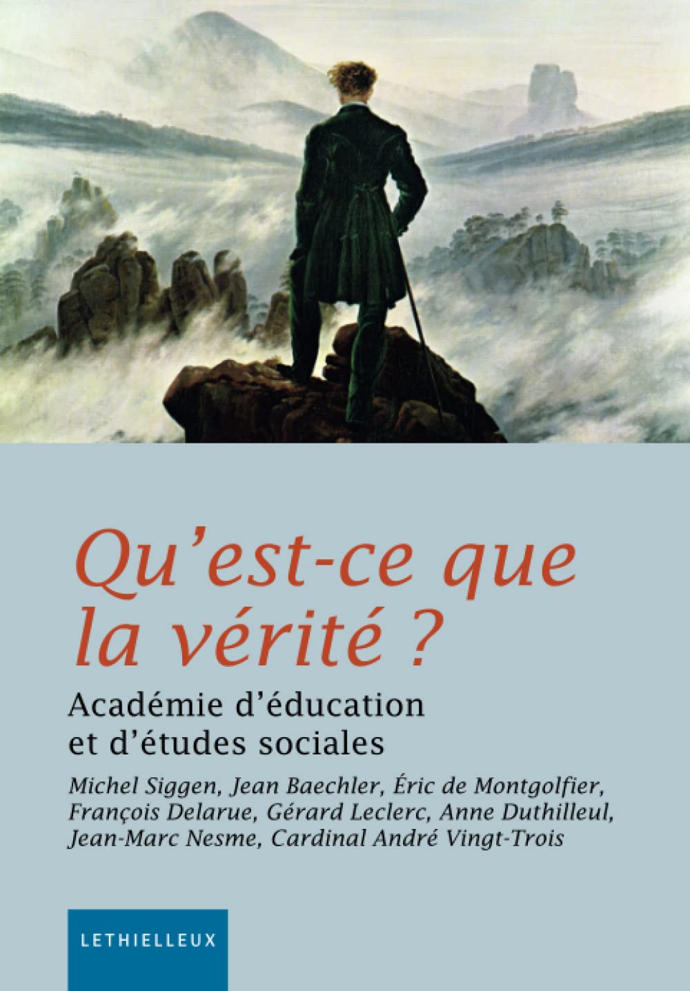 Qu'est-ce que la vérité ? Religion & Esotericism