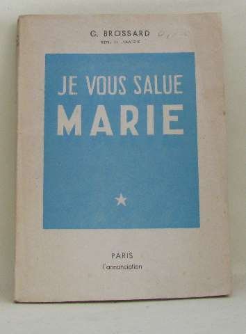 Je vous salue marie (Rejouis-Toi) Books