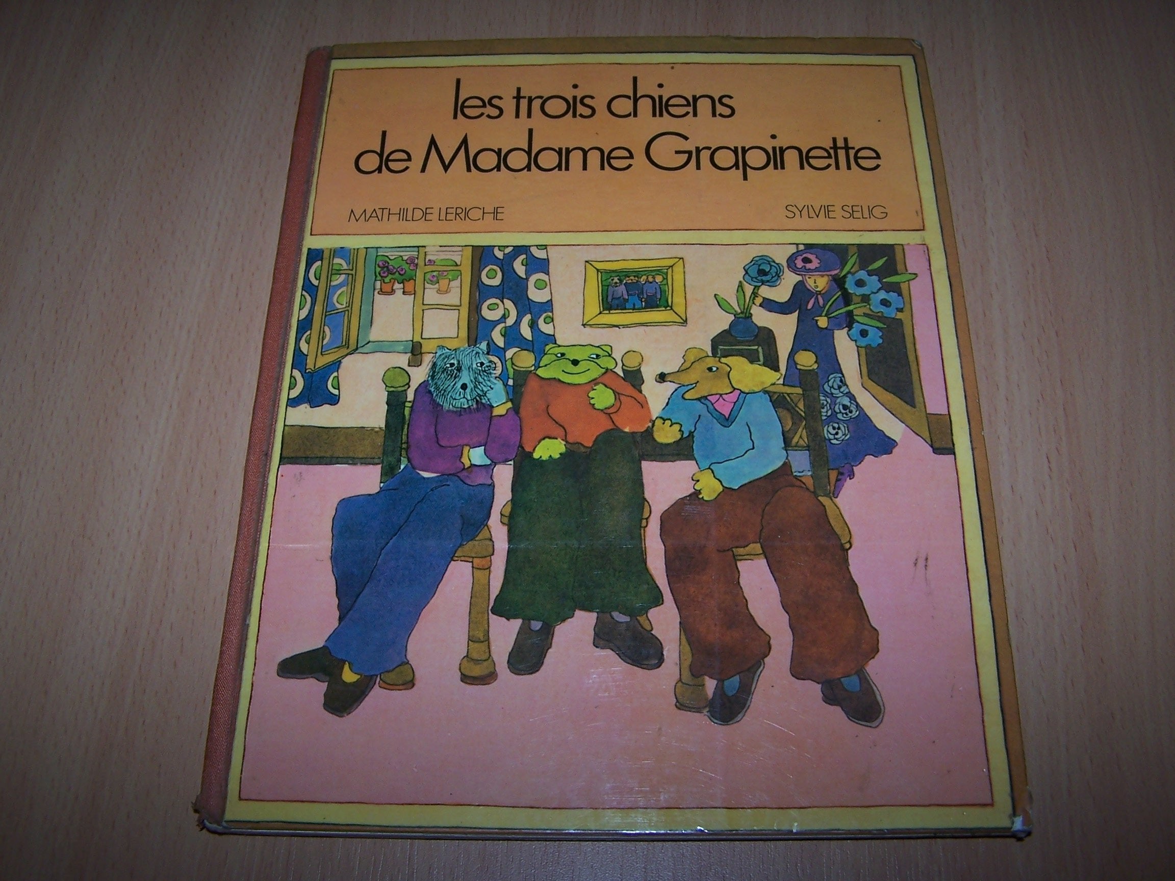 Les Trois chiens de madame Grapinette (Sénevé-jeunesse) book