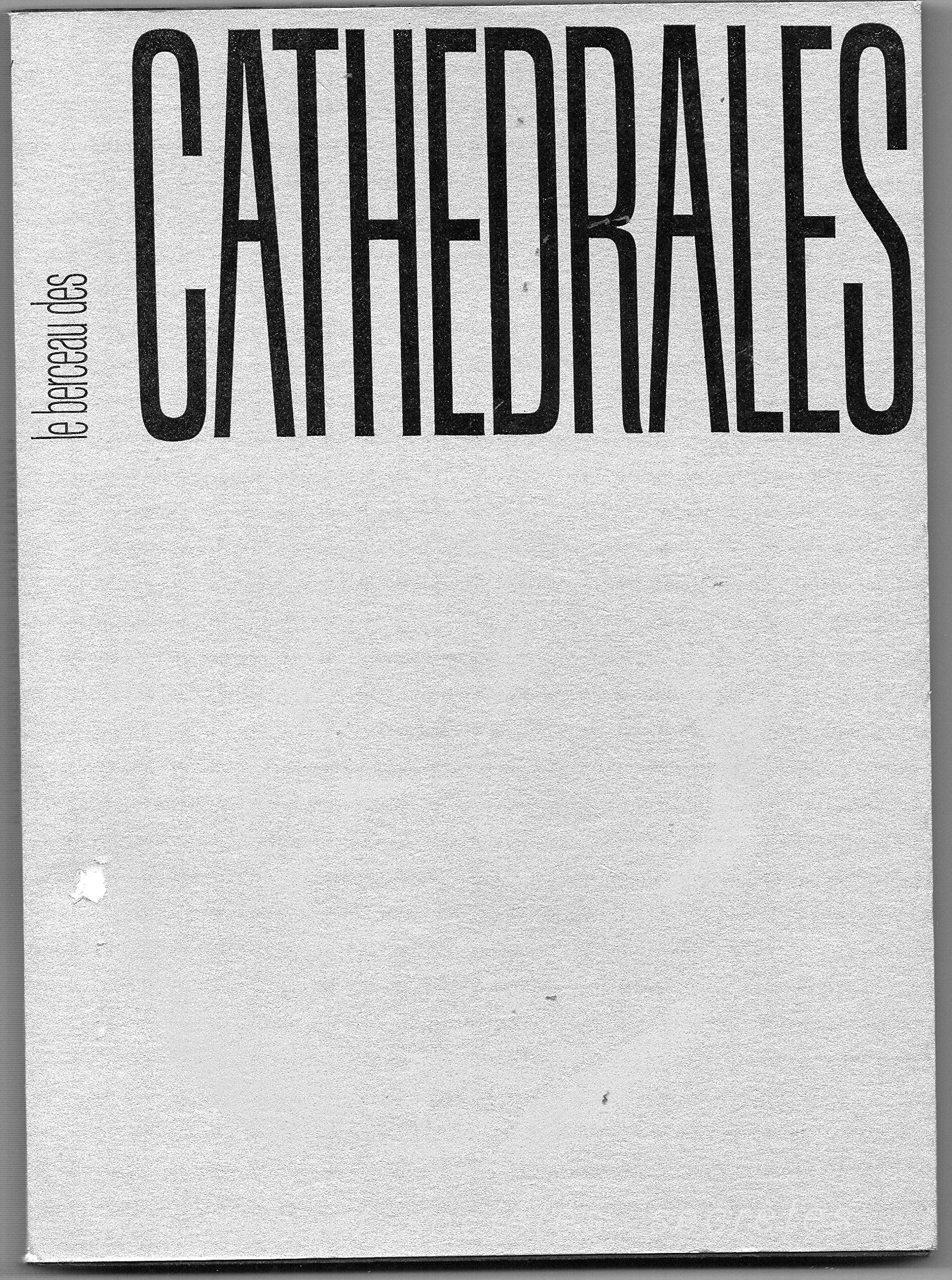 Le berceau des cathedrales (Pensees et societes secretes) (French Edition) Books