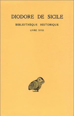 Bibliothèque historique. Vol. 13. Livre XVIII book