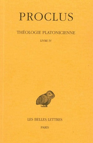 Théologie platonicienne. Vol. 4. Livre IV book