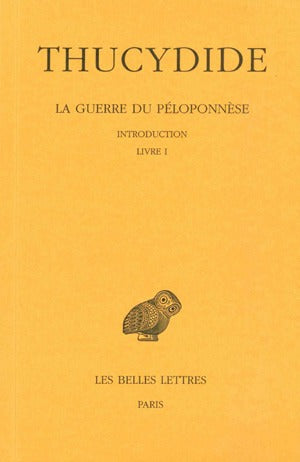 La guerre du Péloponnèse. Vol. 1. Livre I book