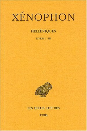 Helléniques. Vol. 1. Livres I-III book