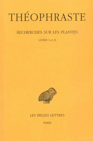 Recherches sur les plantes. Vol. 1. Livres I et II Social Sciences