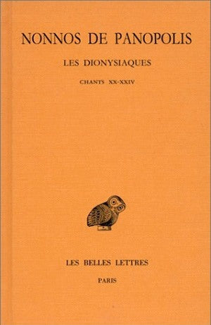 Les Dionysiaques. Vol. 8. Chants XX-XXIV book