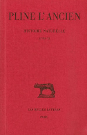 Histoire naturelle. Vol. 11. Livre XI Social Sciences