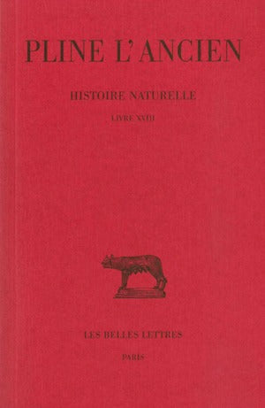 Histoire naturelle. Vol. 18. Livre XVIII book