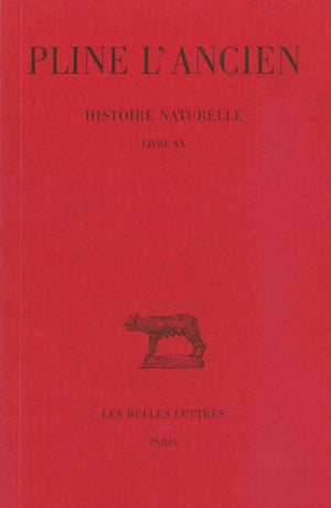 Histoire naturelle. Vol. 20. Livre XX book