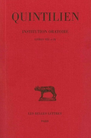 Institution oratoire. Vol. 5. Livres VIII et IX book