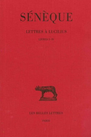 Lettres à Lucilius. Vol. 1. Livres I-IV book