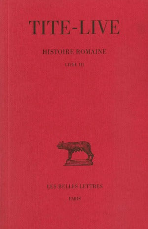 Histoire romaine. Vol. 3. Livre III Social Sciences