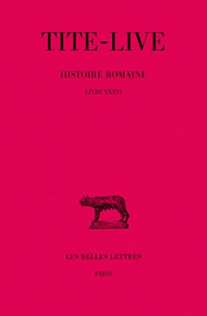 Abrégés des livres de l'Histoire romaine de Tite-Live. Vol. 26. Livre XXXVI book
