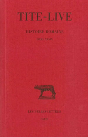 Histoire romaine. Vol. 29. Livre XXXIX Contemporary literature