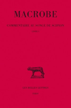 Commentaire au songe de Scipion. Vol. 1. Livre I book