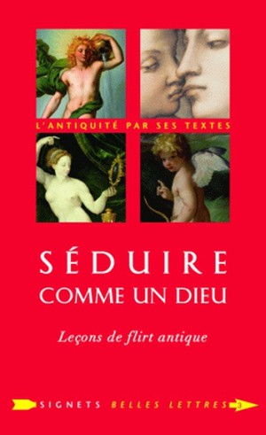 Séduire comme un dieu : leçons de flirt antique. Un entretien avec Lucy Vincent Social Sciences