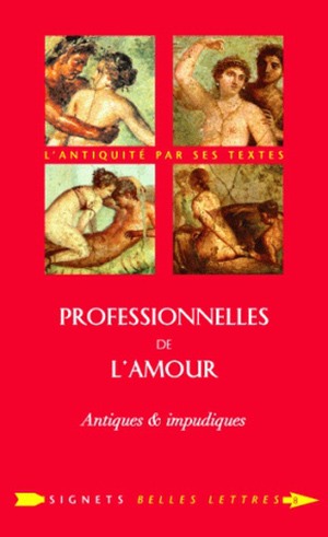 Professionnelles de l'amour : antiques & impudiques book