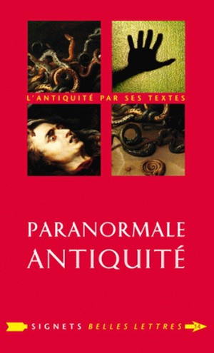 Paranormale Antiquité : la mort et ses démons en Grèce et à Rome book