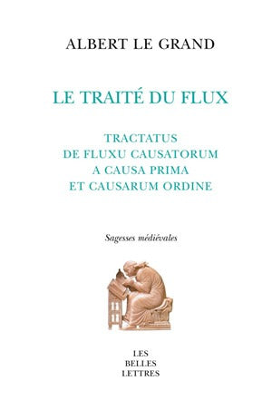 Le traité du flux. Tractatus de fluxu causatorum a causa prima et causarum ordine book