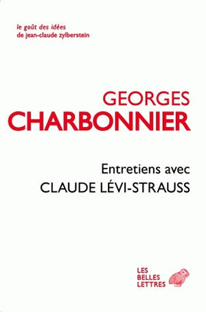 Entretiens avec Claude Lévi-Strauss Social Sciences