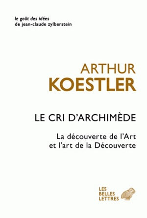 Le cri d'Archimède : la découverte de l'art et l'art de la découverte book