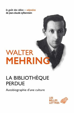 La bibliothèque perdue : autobiographie d'une culture book