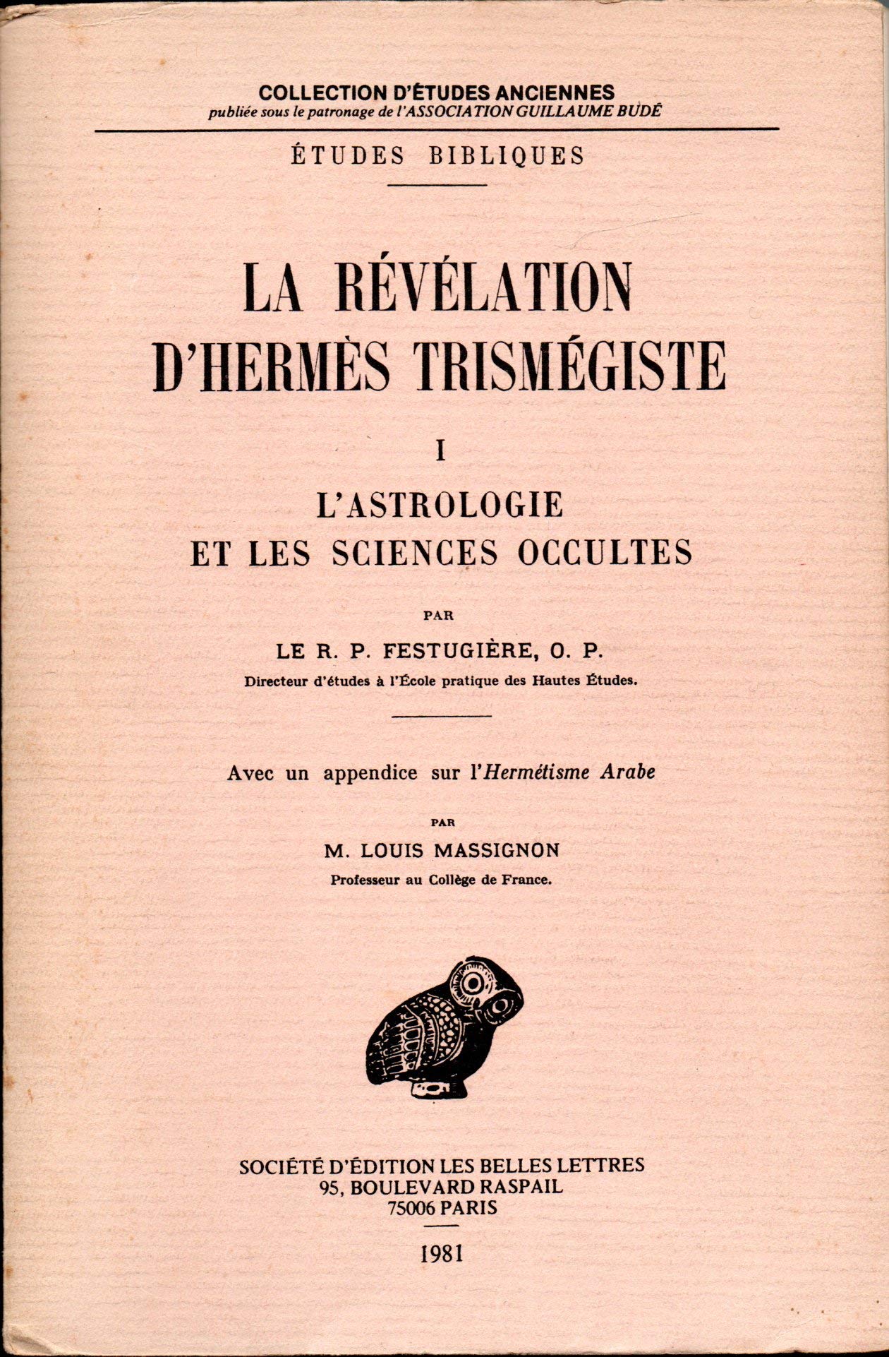 La Révélation d'Hermès Trismégiste. Vol. 1. L'Astrologie et les sciences occultes book
