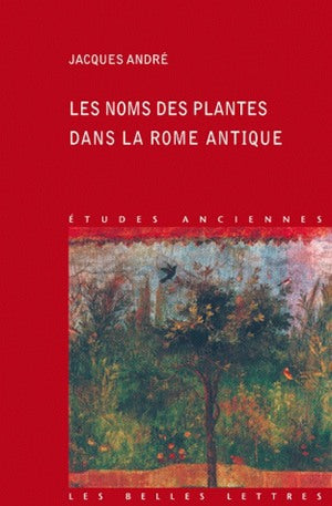 Les noms de plantes dans la Rome antique book