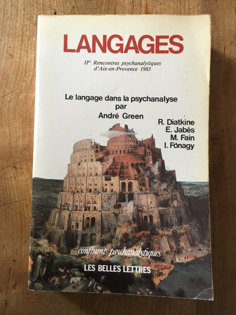 Langages. Les Rencontres psychanalytiques d'Aix-en-Provence, 1983 : Le Langage dans la psychanalyse book