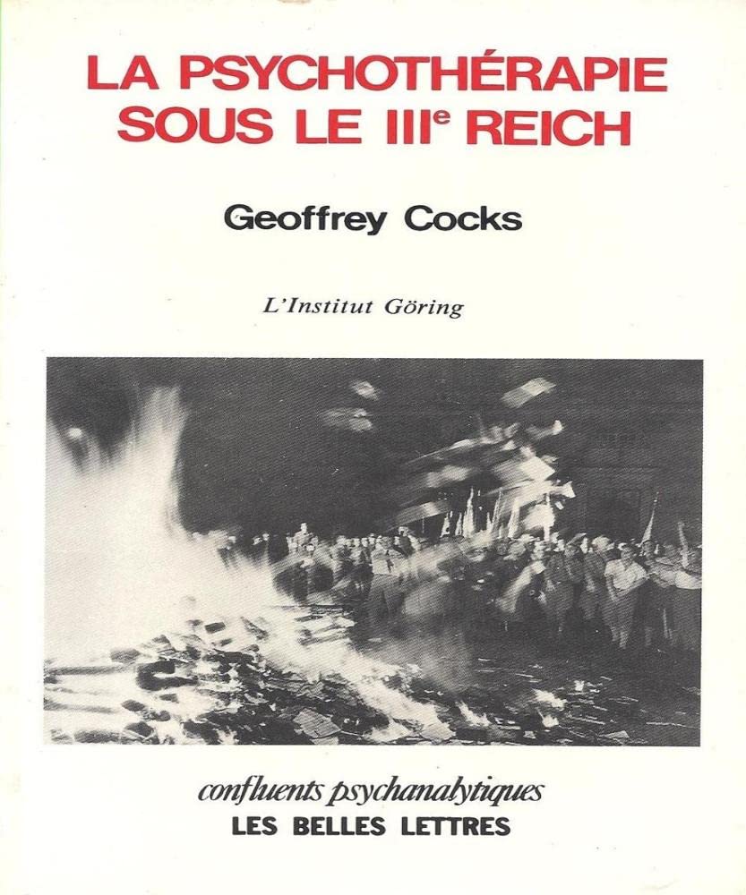 La Psychothérapie sous le IIIe Reich : l'Institut Göring Books