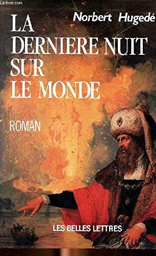 DERNIERE NUIT SUR LE MONDE book