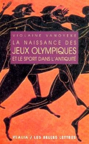 La naissance des jeux olympiques : le sport dans l'Antiquité Politics & History