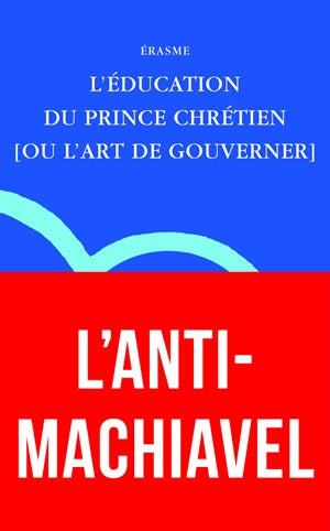 L'éducation du prince chrétien (ou L'art de gouverner) book