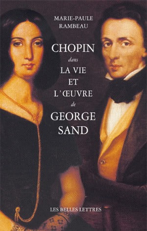 Chopin dans la vie et l'oeuvre de George Sand book