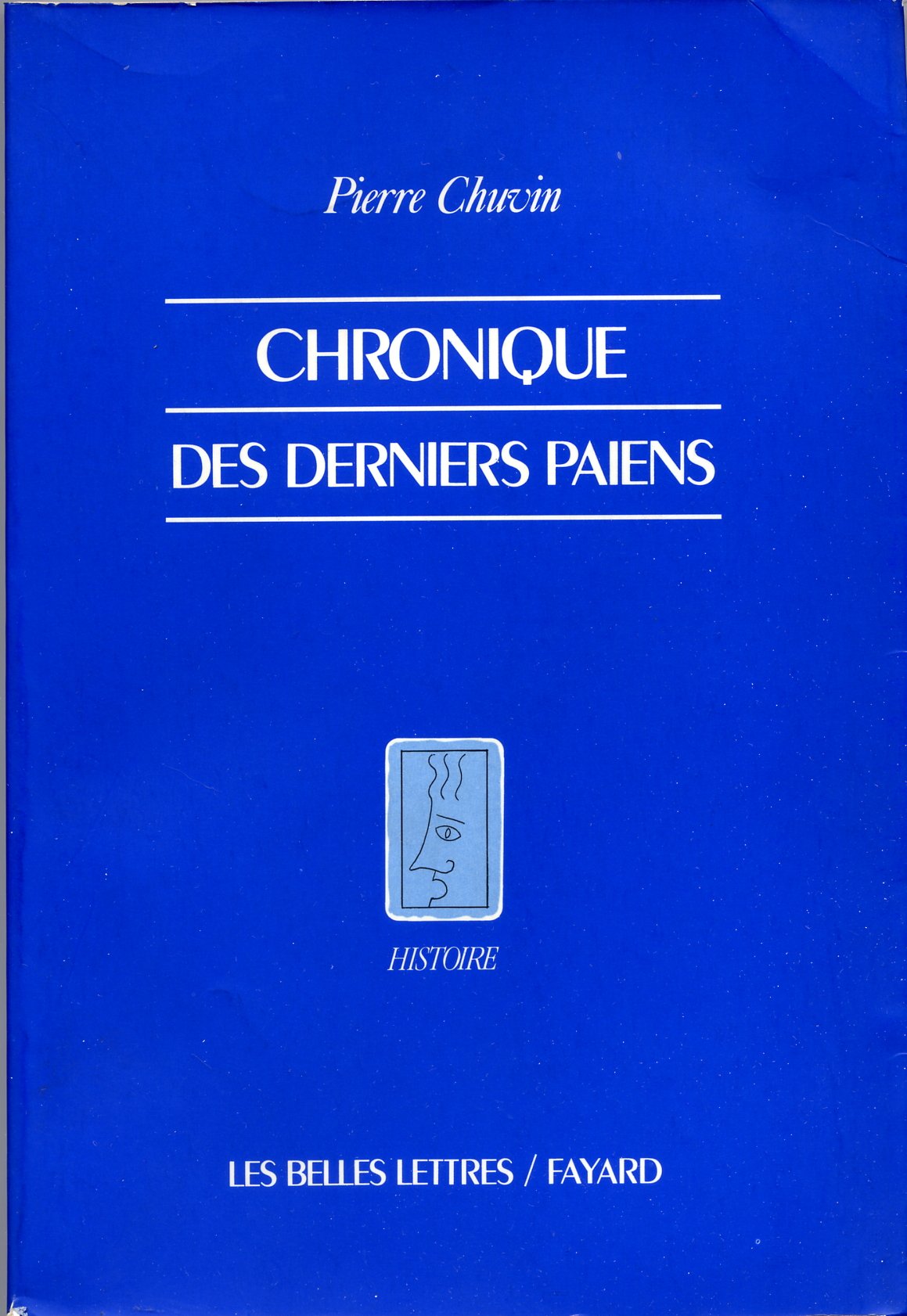 Chronique des derniers païens book